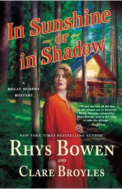 In Sunshine or in Shadow: A Molly Murphy Mystery