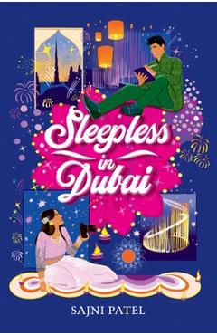 Sleepless in Dubai - Sajni Patel