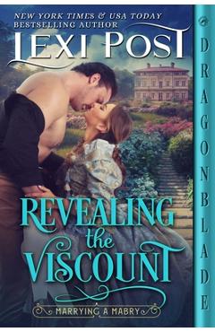 Revealing the Viscount - Lexi Post