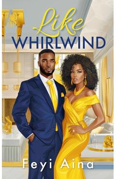 Like Whirlwind - Feyi Aina