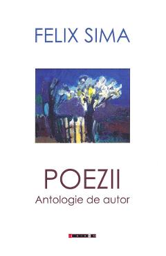 Poezii - Felix Sima - EIKON