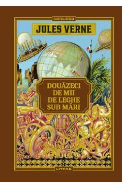 Douazeci de mii de leghe sub mari - Jules Verne - LITERA