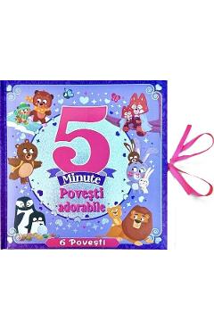 5 minute. Povesti adorabile - Emily Bruce - FLAMINGO