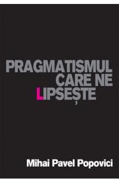 Pragmatismul care ne lipseste - Mihai Pavel Popovici - KONDYLI