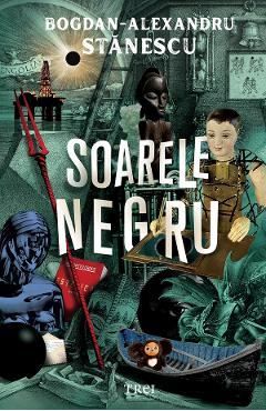 eBook Soarele negru - Bogdan-Alexandru Stanescu