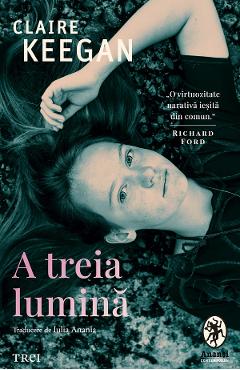 eBook A treia lumina - Claire Keegan