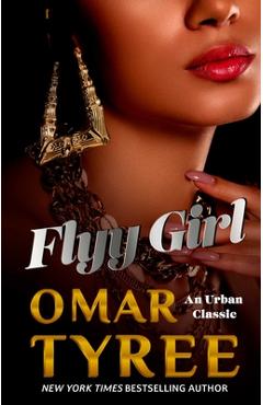 Flyy Girl - Omar Tyree