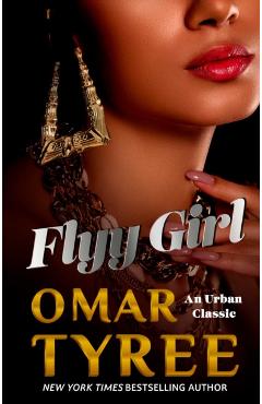 Flyy Girl - Omar Tyree
