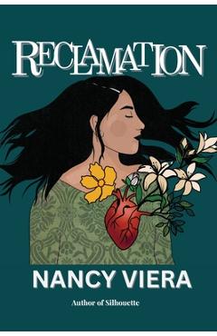 Reclamation - Nancy Viera