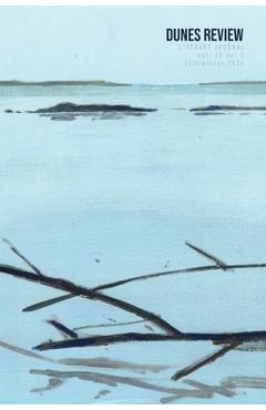 Dunes Review 28.2: Fall/Winter 2024 - Teresa J. Scollon