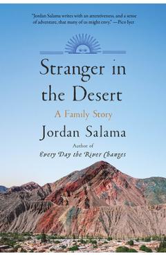 Stranger in the Desert: A Family Story - Jordan Salama