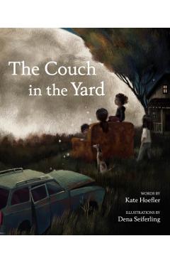 The Couch in the Yard - Kate Hoefler