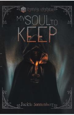 My Soul to Keep - Jackie Sonnenberg