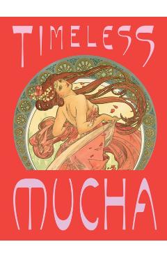 Timeless Mucha: The Magic of Line -