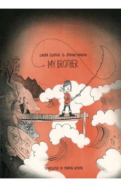 My Brother - Laura Djupvik