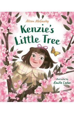 Kenzie\'s Little Tree - Alison Mcgauley