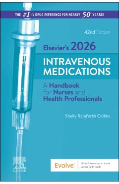 Elsevier's 2026 Intravenous Medications - Shelly Rainforth Collins