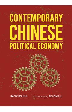Contemporary Chinese Political Economy - Boying Li