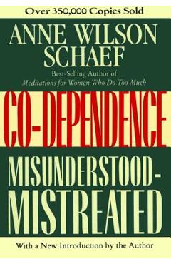 Co-Dependence - Anne Wilson Schaef - Imagine 1