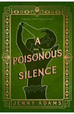 A Poisonous Silence - Jenny Adams
