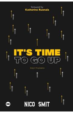 It\'s Time To Go Up! - Nico Smit