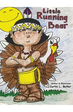 Little Running Bear - Curtis L. Butler