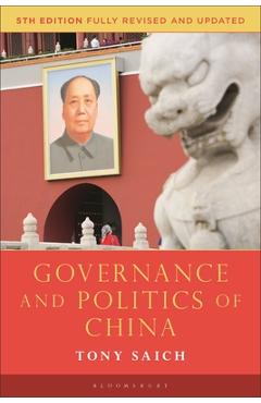 Governance and Politics of China - Tony Saich