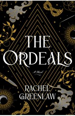 The Ordeals - Rachel Greenlaw