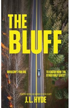 The Bluff - J. L. Hyde