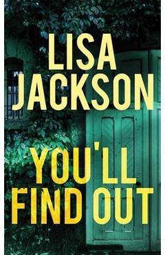 You\'ll Find Out - Lisa Jackson