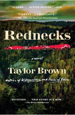 Rednecks - Taylor Brown