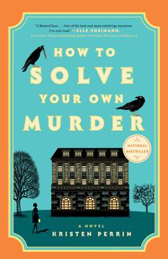 How to Solve Your Own Murder - Kristen Perrin - Imagine 1