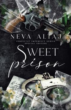 Sweet Prison (Special Edition Print) - Neva Altaj