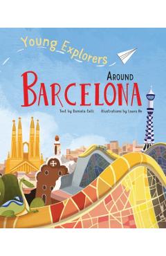 Around Barcelona - Daniela Celli
