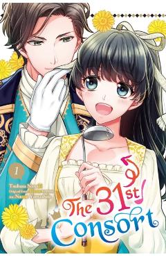 The 31st Consort, Vol. 1 - Tsubasa Nanaki