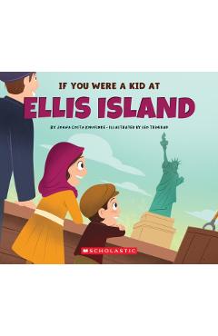 If You Were a Kid at Ellis Island - Joana Costa Knufinke