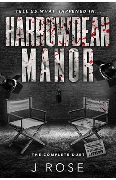 Harrowdean Manor: The Complete Duet - J. Rose