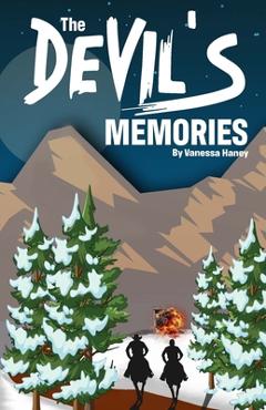 The Devil\'s Memories - Vanessa Haney