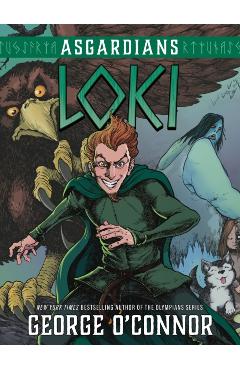 Asgardians: Loki - George O'connor