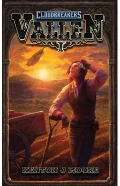Vallen - Kenton J. Moore