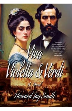 Viva Violetta & Verdi - Howard Jay Smith