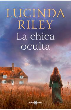 La Chica Oculta / The Hidden Girl - Lucinda Riley