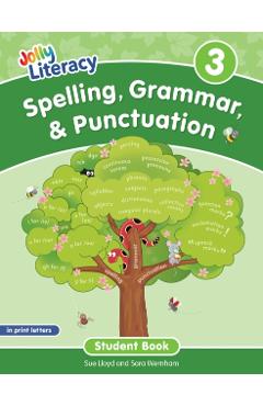 Spelling, Grammar, & Punctuation Student Book 3: In Print Letters (American English Edition) - Sue Lloyd