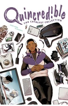 Quincredible: The Catalyst Compendium - Rodney Barnes