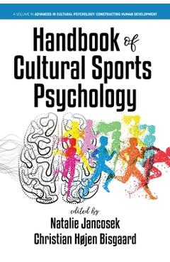 Handbook of Cultural Sports Psychology - Natalie Jancosek