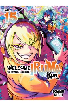 Welcome to Demon School! Iruma-Kun 15 - Osamu Nishi