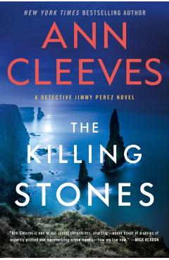 The Killing Stones: A Jimmy Perez Novel - Ann Cleeves