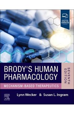 Brody's Human Pharmacology - Lynn Wecker