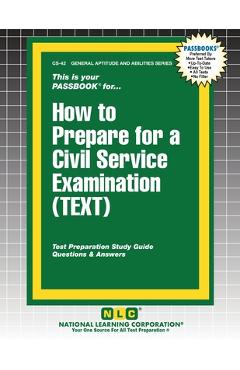 How to Prepare for a Civil Service Examination (TEXT) -