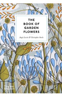 The Book of Garden Flowers - Angie Lewin